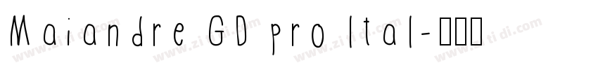 Maiandre GD pro ltal字体转换